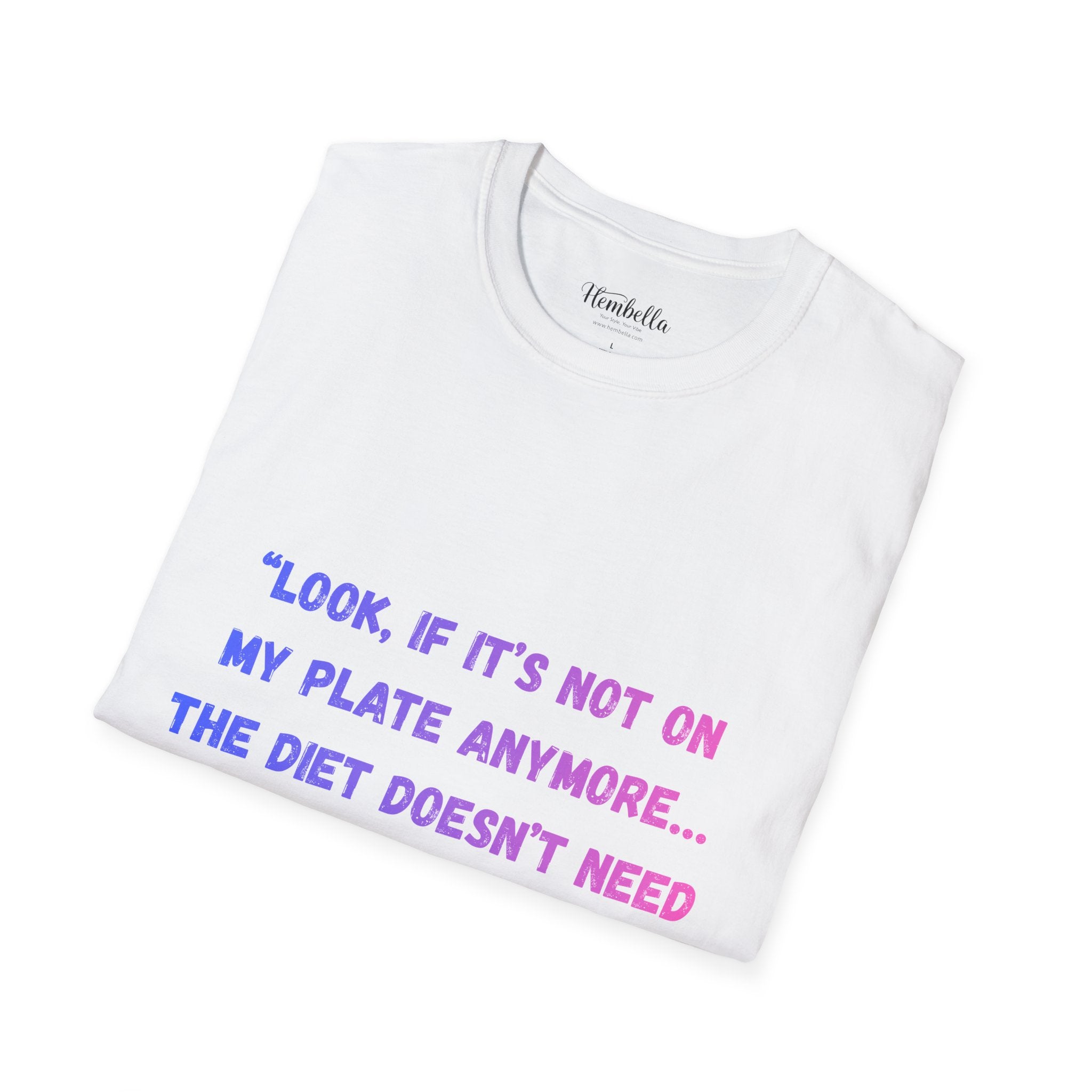 T-Shirt — FRIENDS - Joey Diet Quote Tee