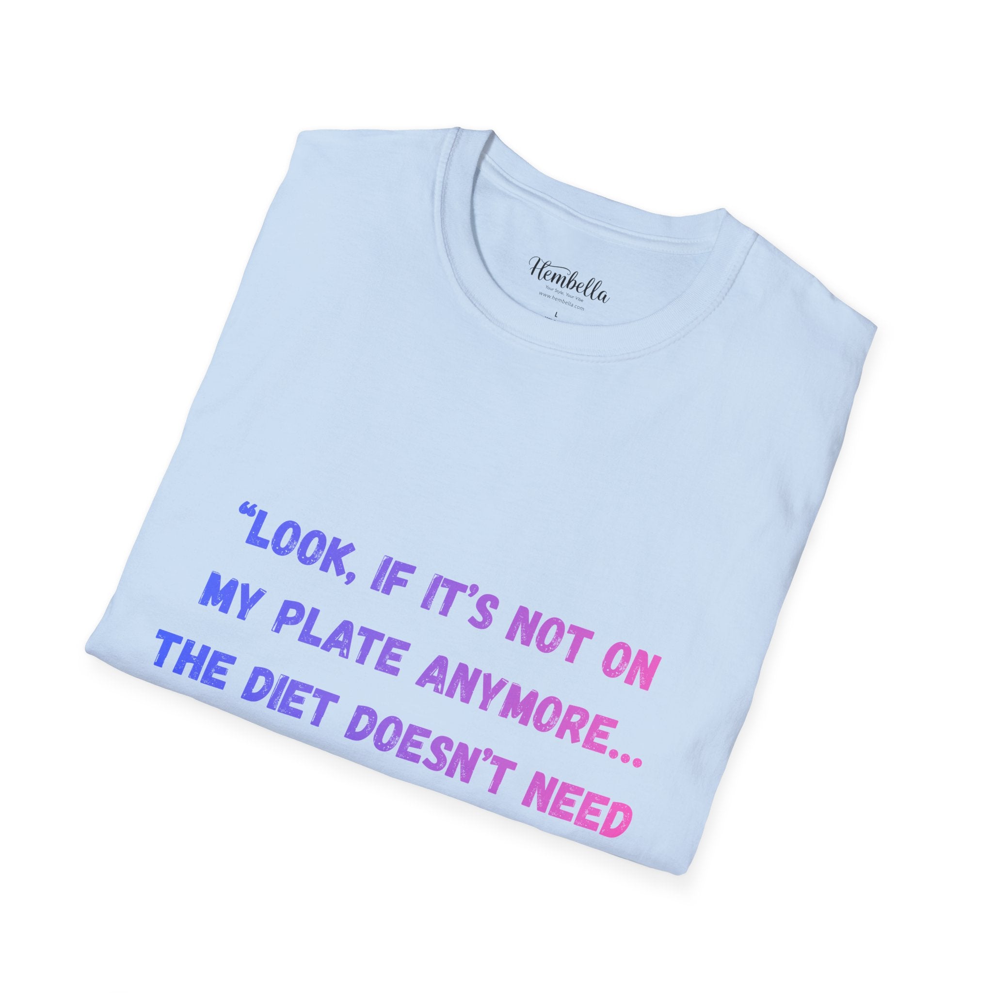 T-Shirt — FRIENDS - Joey Diet Quote Tee